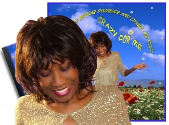 Crazy for Me -  How I Got Over Bipolar Disorder and Other Life Stuff, CD, by Wambui Bahati